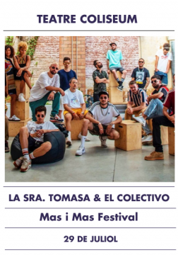 La Sra Tomasa &amp; El Colectivo