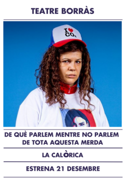 DE QUÈ PARLEM MENTRE NO PARLEM DE TOTA AQUESTA MERDA
