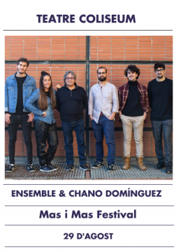 Taller de músicos Ensemble &amp; Chano Domínguez + Chicuelo