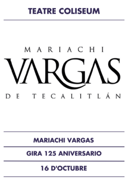 MARIACHI VARGAS - 125 ANIVERSARIO