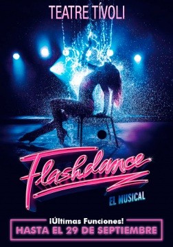 FLASHDANCE EL MUSICAL