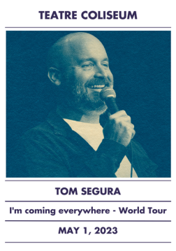 TOM SEGURA - I'M COMING EVERYWHERE