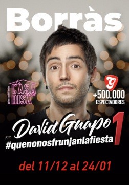 DAVID GUAPO,  QUE NO NOS FRUNJAN LA FIESTA